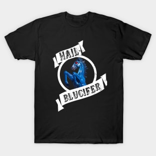 Hail Blucifer T-Shirt